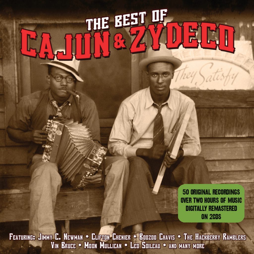 The Best Of Cajun &amp; Zydeco (2cd set) | Not Now Music